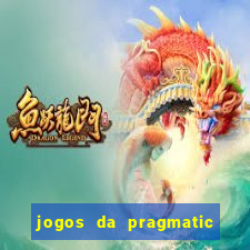 jogos da pragmatic que mais pagam